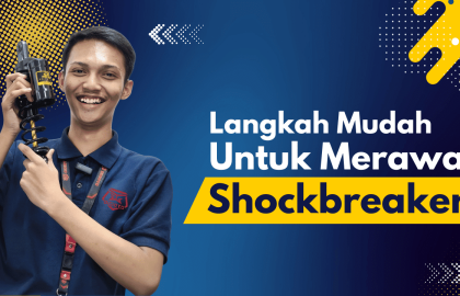 Wajib Tahu! Ini Langkah Mudah Untuk Merawat Shockbreaker yang Tepat